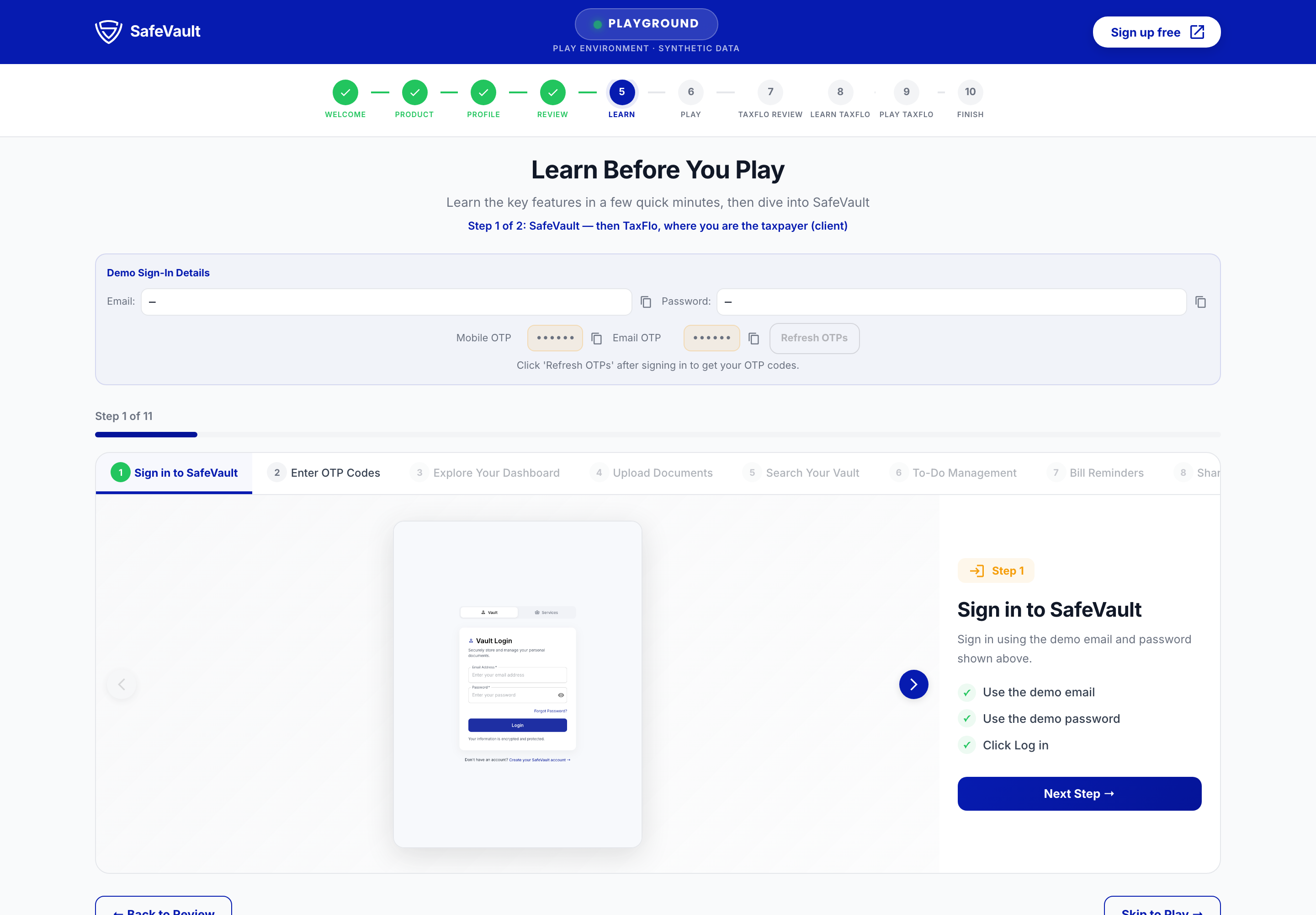 The Learn step previews the SafeVault experience before opening the application